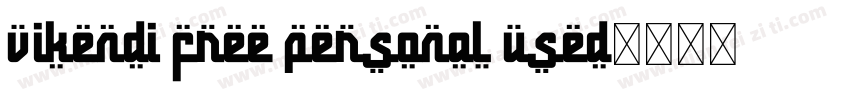 Vikendi Free Personal Used字体转换